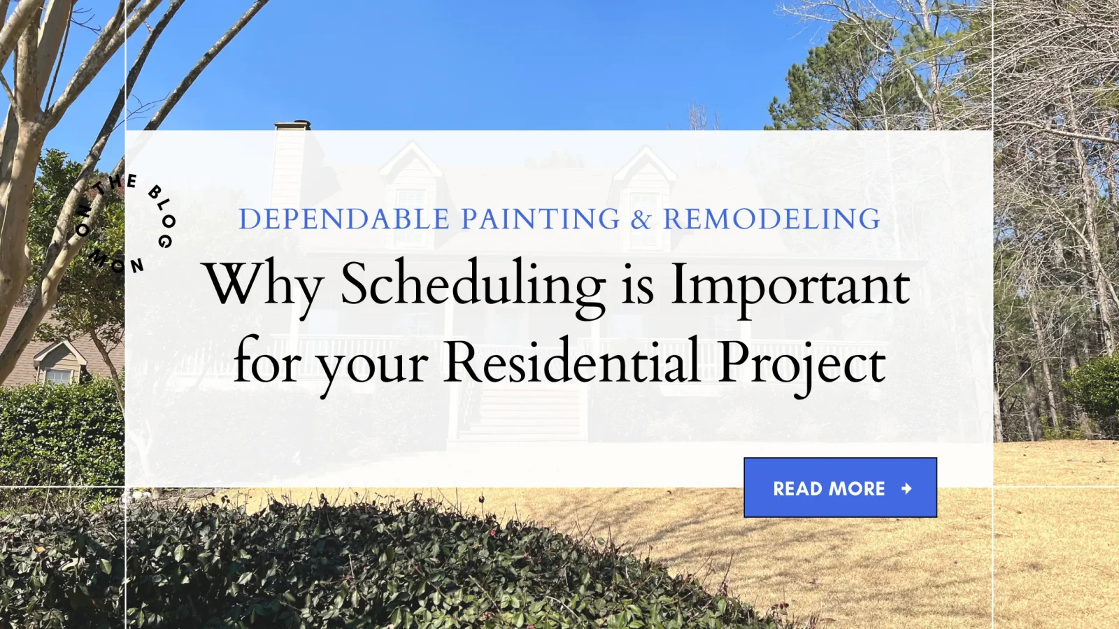Why Scheduling is Important for your Residential Project
